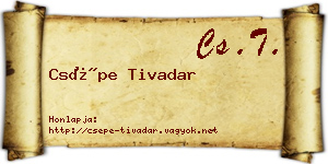 Csépe Tivadar névjegykártya